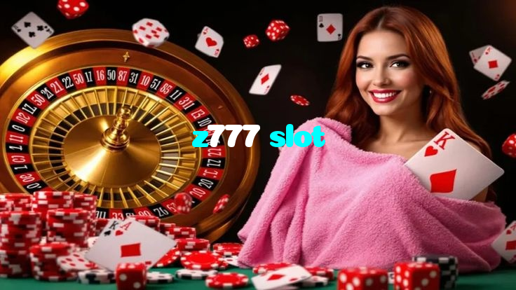 z777 slot